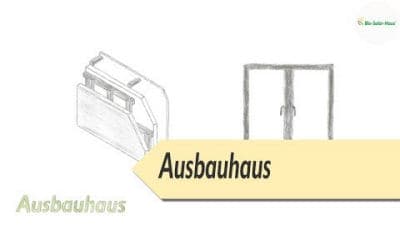 Ausbauhaus