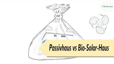 Passivhaus vs Bio-Solar-Haus