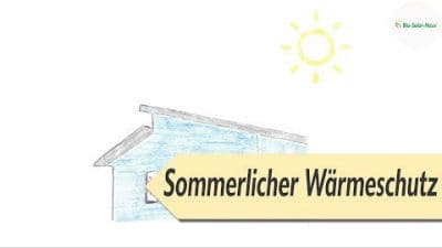 Sommerlicher Wärmeschutz